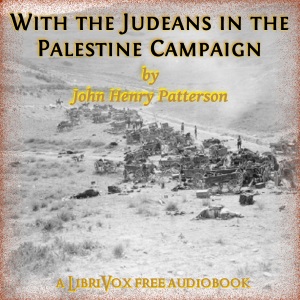 With the Judæans in the Palestine Campaign