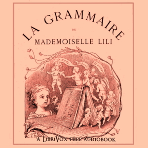 La Grammaire de Mademoiselle Lili