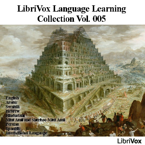 The LibriVox Language Learning Collection Vol. 005