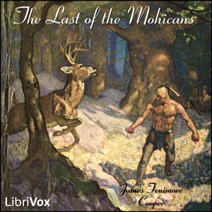 The Last of the Mohicans - A Narrative of 1757 (version 2)