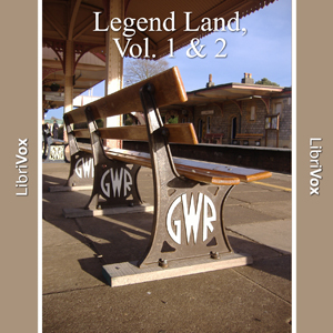 Legend Land, Vol. 1 &amp; 2