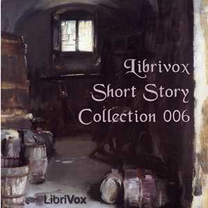 Librivox's Short Story Collection 006