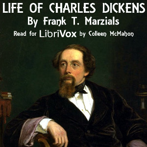 Life of Charles Dickens