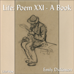 Life: Poem XXI A Book