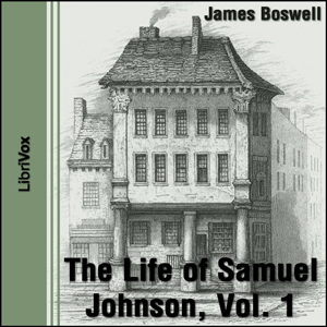 The Life of Samuel Johnson, Vol. 1