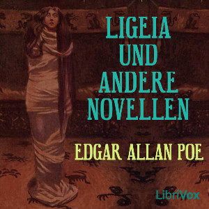 Ligeia und Andere Novellen