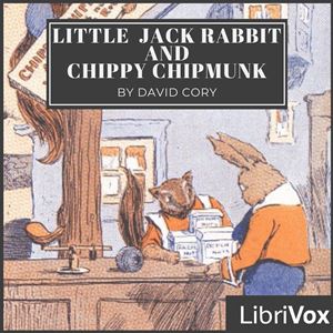 Little Jack Rabbit and Chippy Chipmunk