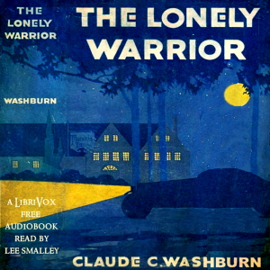 The Lonely Warrior