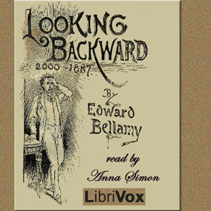 Looking Backward: 2000-1887