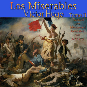 Los Miserables: Tomo II