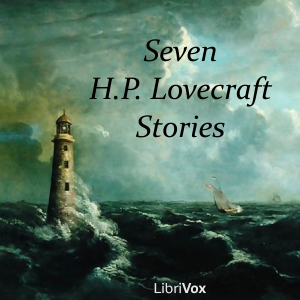 Seven Stories by H.P. Lovecraft