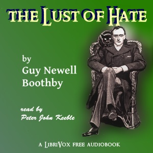 The Lust of Hate