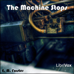 The Machine Stops