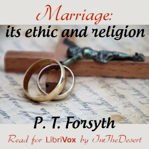 Marriage: its ethic and religion