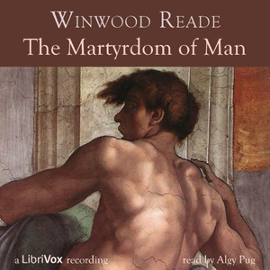 The Martyrdom of Man