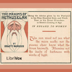 The Maxims of Methuselah