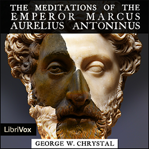 The Meditations of the Emperor Marcus Aurelius Antoninus