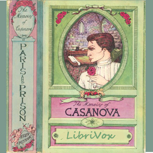 The Memoirs of Jacques Casanova, Volume 2