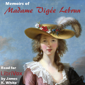 Memoirs of Madame Vigée Lebrun