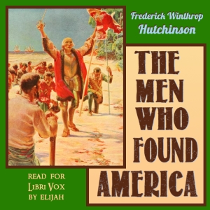 The Men Who Found America