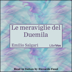 Le meraviglie del Duemila