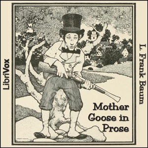 Mother Goose in Prose