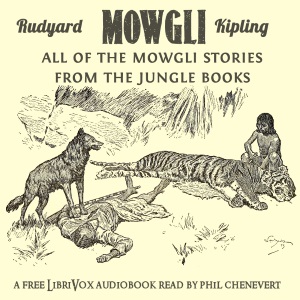 Mowgli: All of the Mowgli Stories from the Jungle Books