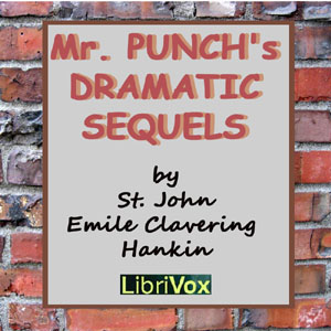 Mr. Punch's Dramatic Sequels