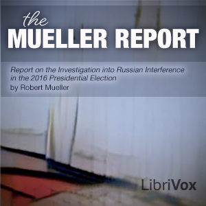 Report On The Investigation Into Russian Interference In The 2016 Presidential Election