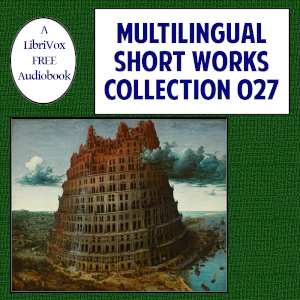 Multilingual Short Works Collection 027 - Poetry &amp; Prose