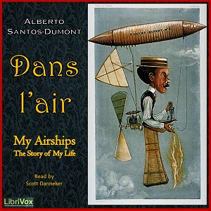 My Airships: The Story of My Life