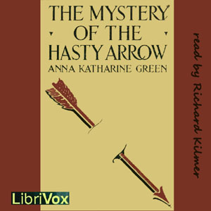 The Mystery of the Hasty Arrow