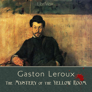 The Mystery of the Yellow Room