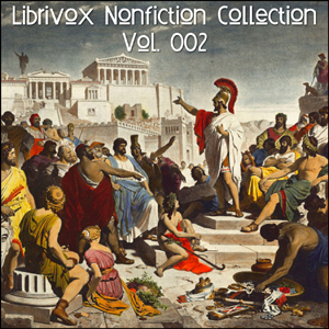 LibriVox Nonfiction Collection Vol. 002