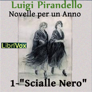 Novelle per un anno, vol. 1: Scialle Nero