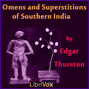 Omens and Superstitions of Southern India