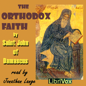 The Orthodox Faith