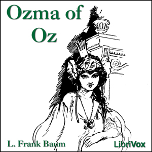 Ozma of Oz (dramatic reading)