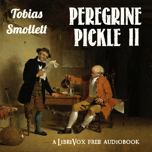 The Adventures of Peregrine Pickle (Volume II)