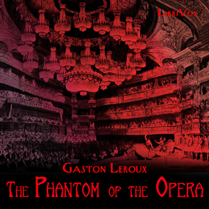 The Phantom of the Opera (dramatic reading)