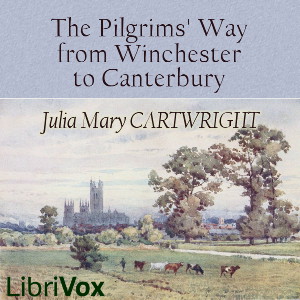 The Pilgrims' Way from Winchester to Canterbury