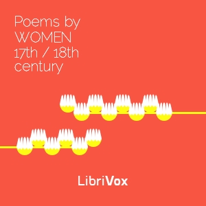 17th- and 18th-Century Poems by Women