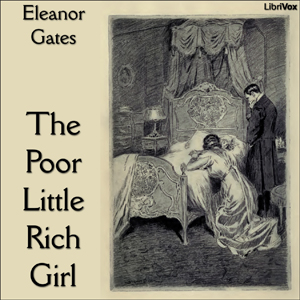 The Poor Little Rich Girl