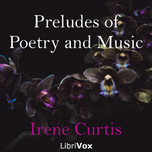 Preludes of Poetry and Music