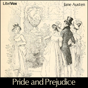 Pride and Prejudice (version 6 dramatic reading)