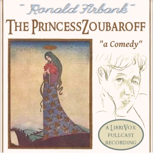 The Princess Zoubaroff by Ronald Firbank