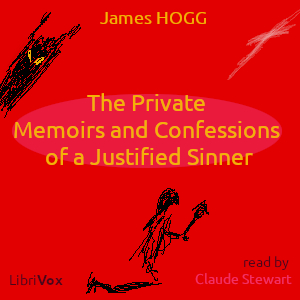 The Private Memoirs and Confessions of a Justified Sinner