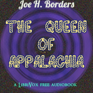 The Queen of Appalachia