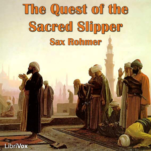 The Quest of the Sacred Slipper