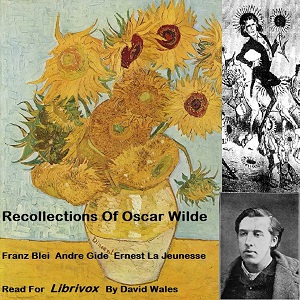 Recollections Of Oscar Wilde